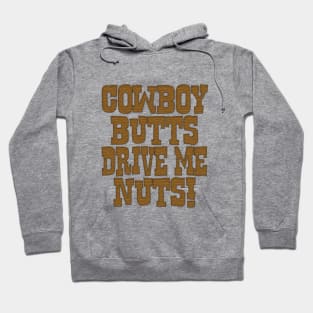 cowboy butts Hoodie